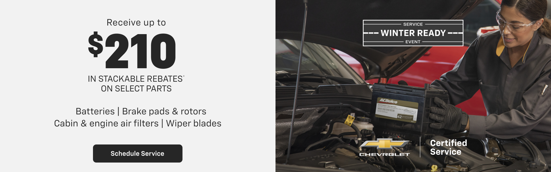 Receive up to $210 in stackable rebates on select parts 